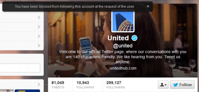 If @AirlineReporter tries to follow @United on Twitter, we are told our kind is not welcome. 