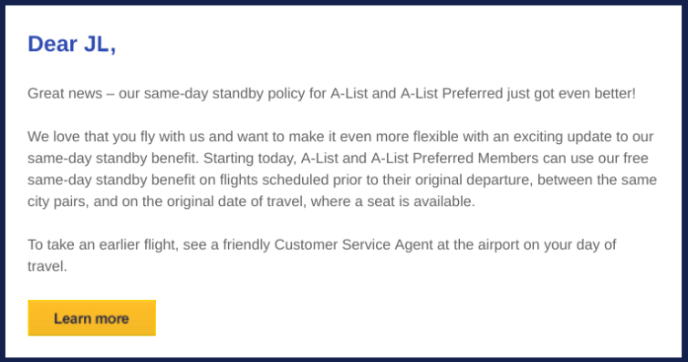 E-mail to Southwest elite flyers announcing a favorable revision to the A-List Same-Day Standby perk. 